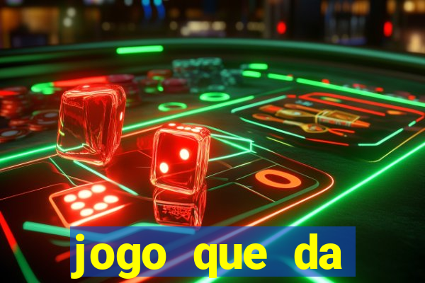 jogo que da dinheiro sem precisar depositar